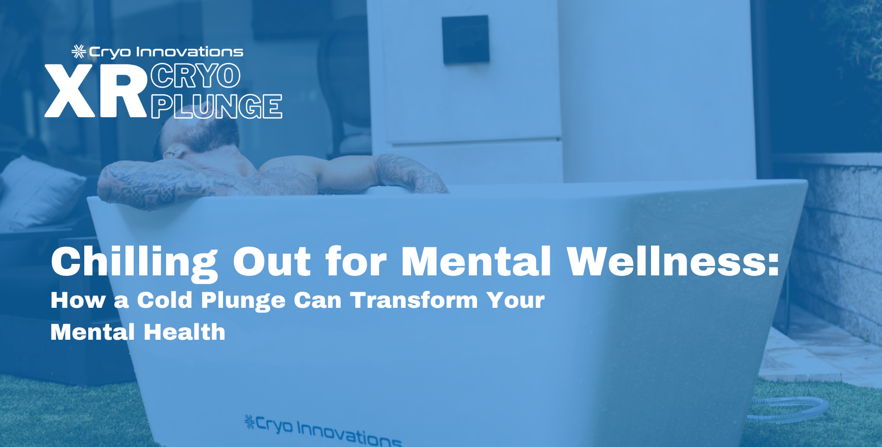 Chilling Out for Mental Wellness: How a Cold Plunge Can Transform Your Mental Health